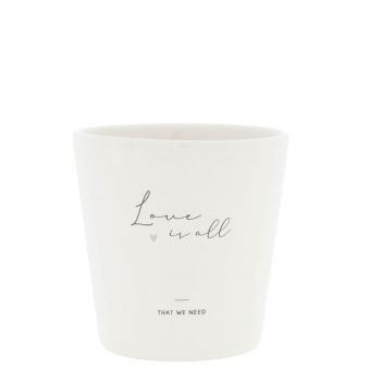 Bastion Collection Becher white / Love is all that we need 